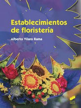 ESTABLECIMIENTOS DE FLORISTERIA - 9788490771716